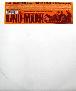 Chali 2NA Comin' Thru / Brand Nu Live vinyl record