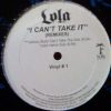 I Can't Take It (Remixes) (Vinyl #1) vinyl record