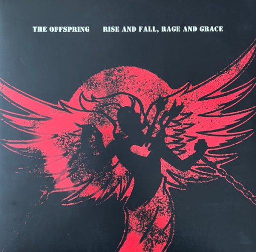 The Offspring - Rise And Fall, Rage And Grace - Fire Vinyl Records